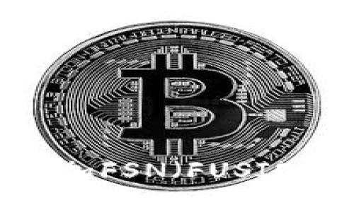 如何在TP钱包中添加FSN(FUSION)资产的详细指南